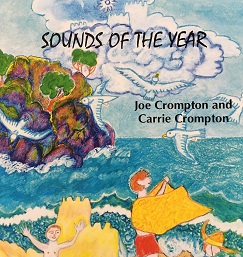 Sounds of the Year by Joe Crompton and Carrie Crompton