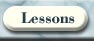 Lessons